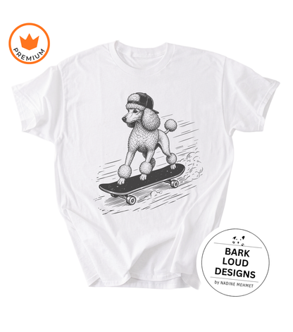 T-Shirt Pudel mit Skateboard - aus Biobaumwolle