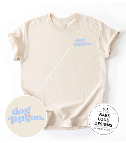 Premium T-Shirt DOG PERSON aus Biobaumwolle für Hundebesitzer